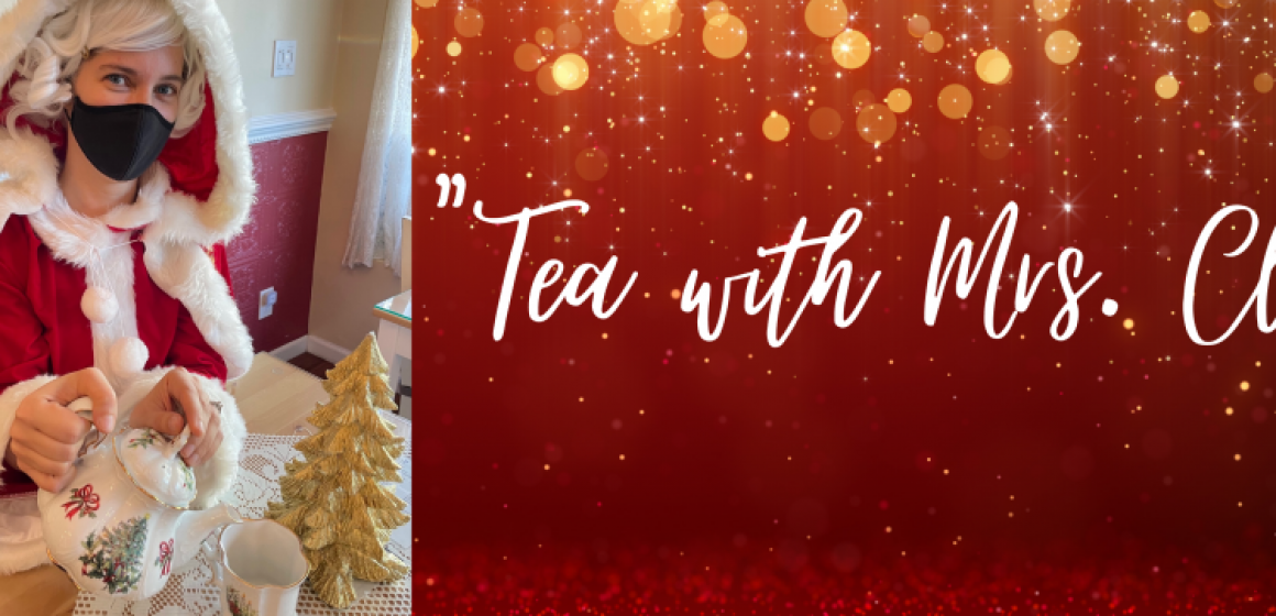 Tea w/ Mrs. Claus